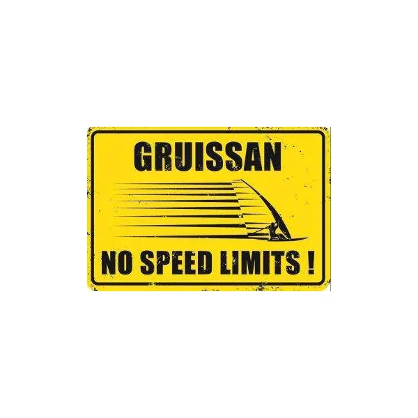 PLAQUE METAL DECORATIVE GRUISSAN NO SPEED LIMITS